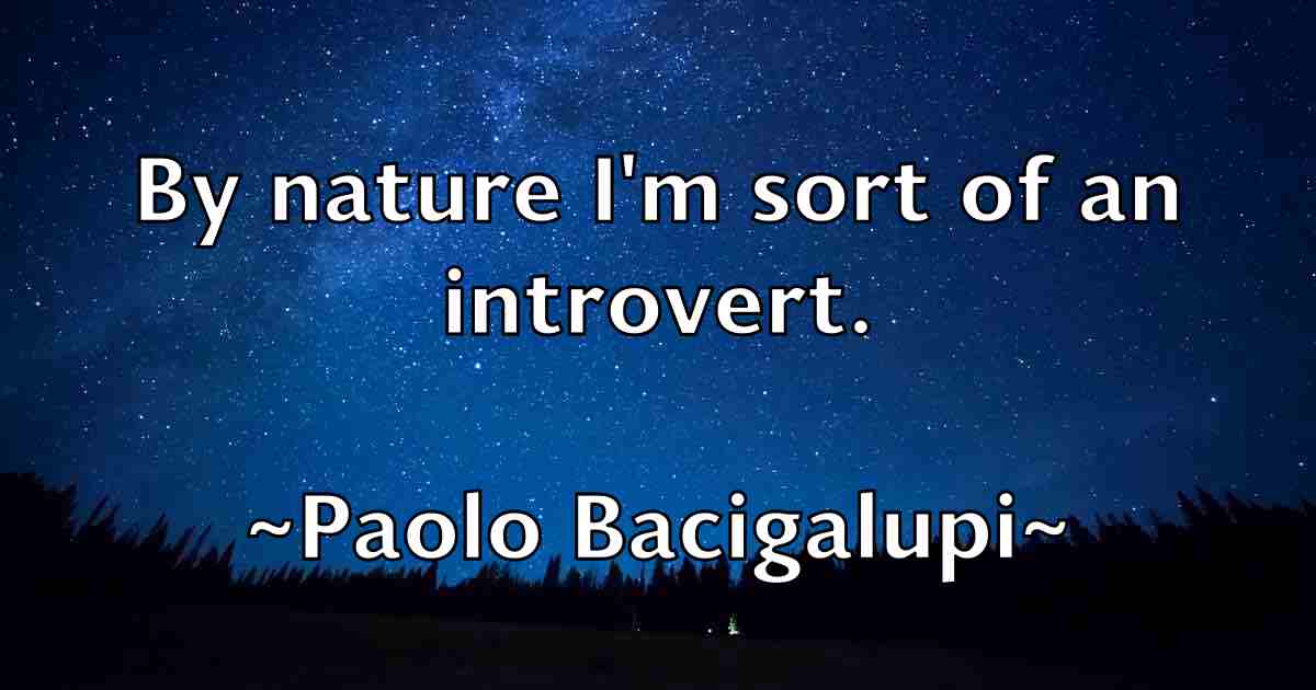 /images/quoteimage/paolo-bacigalupi-fb-636970.jpg