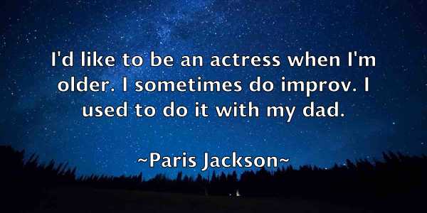 /images/quoteimage/paris-jackson-637564.jpg