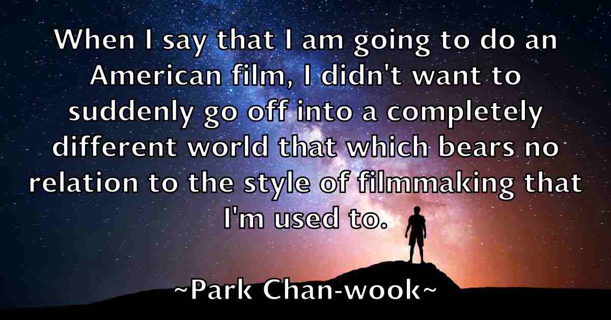 /images/quoteimage/park-chan-wook-fb-637655.jpg
