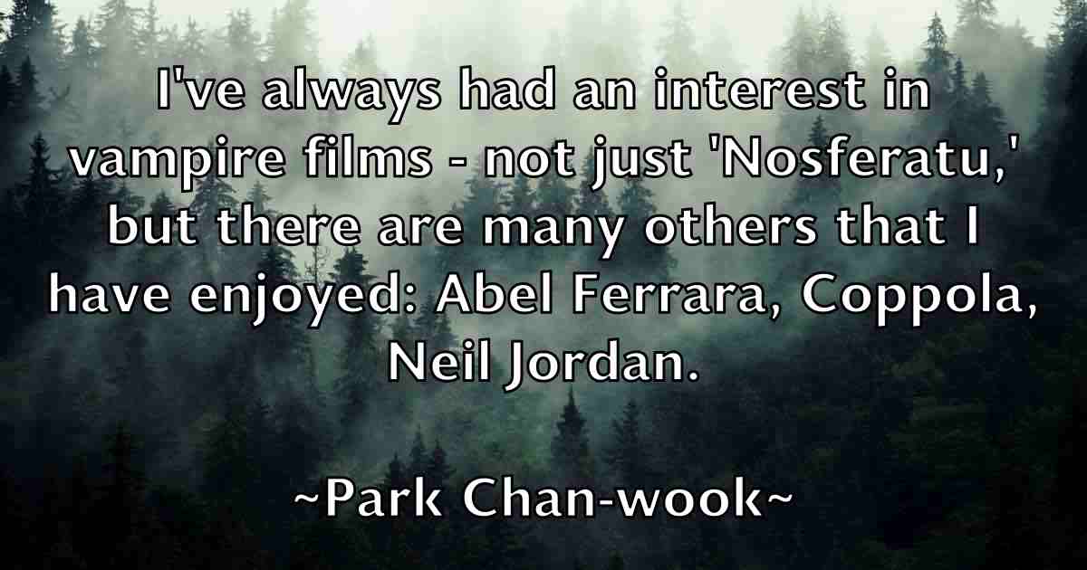 /images/quoteimage/park-chan-wook-fb-637669.jpg