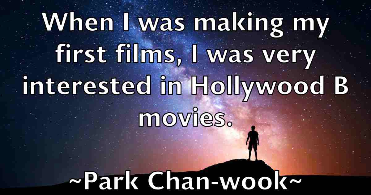/images/quoteimage/park-chan-wook-fb-637683.jpg