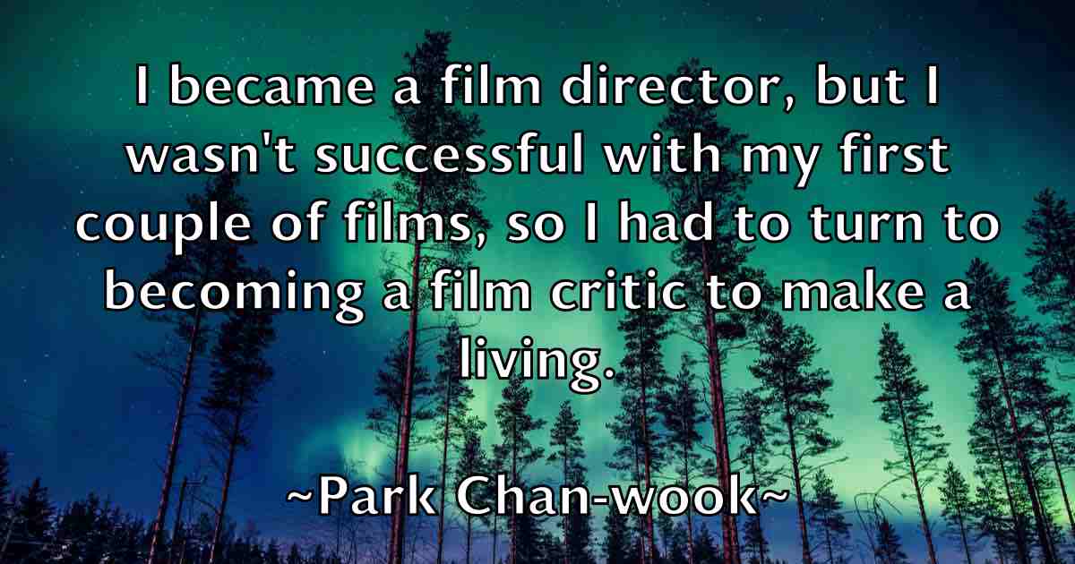 /images/quoteimage/park-chan-wook-fb-637686.jpg