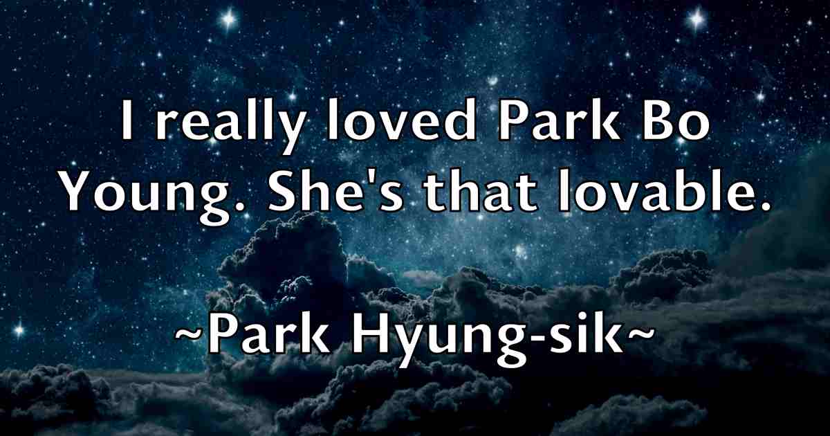 /images/quoteimage/park-hyung-sik-fb-637733.jpg