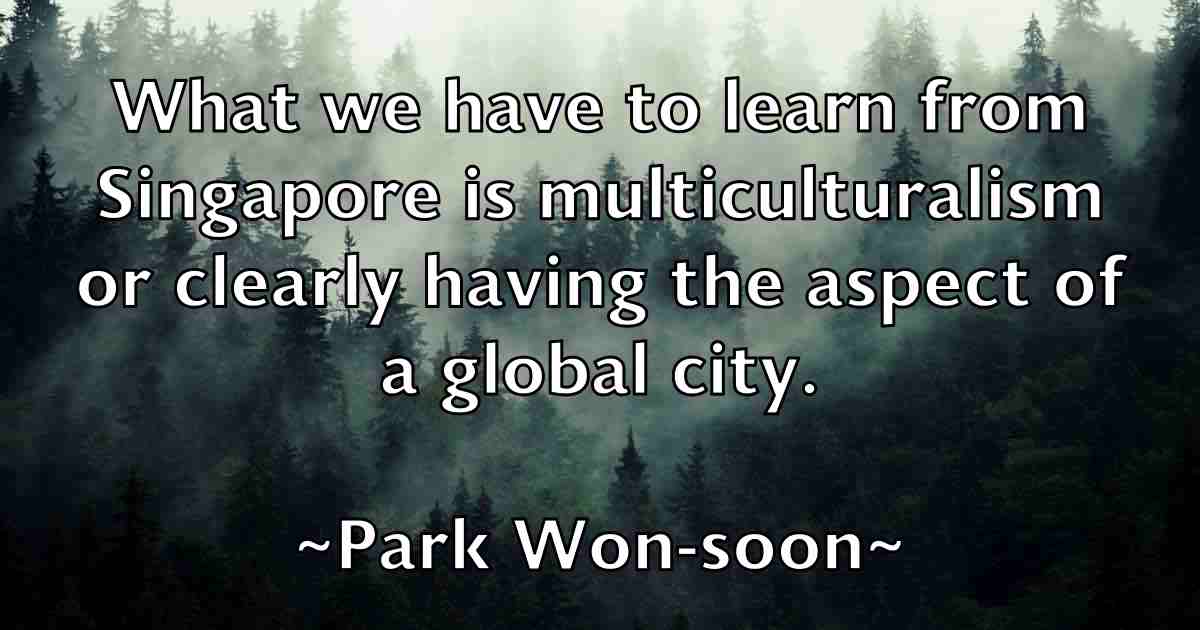 /images/quoteimage/park-won-soon-fb-637917.jpg