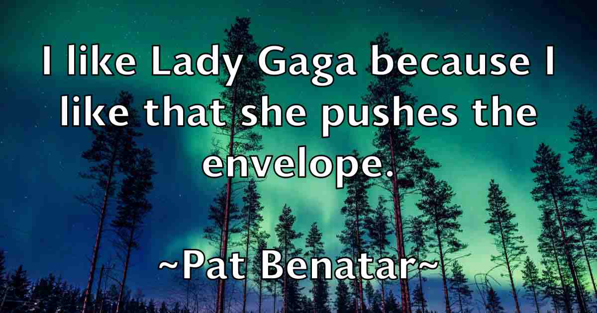 /images/quoteimage/pat-benatar-fb-638571.jpg
