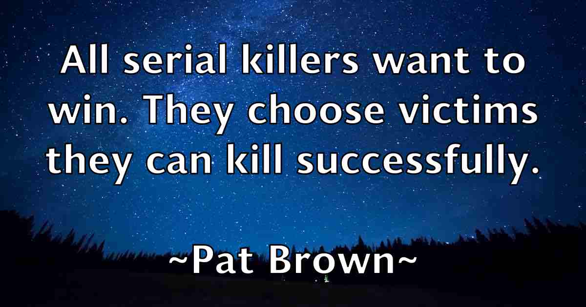 /images/quoteimage/pat-brown-fb-638616.jpg