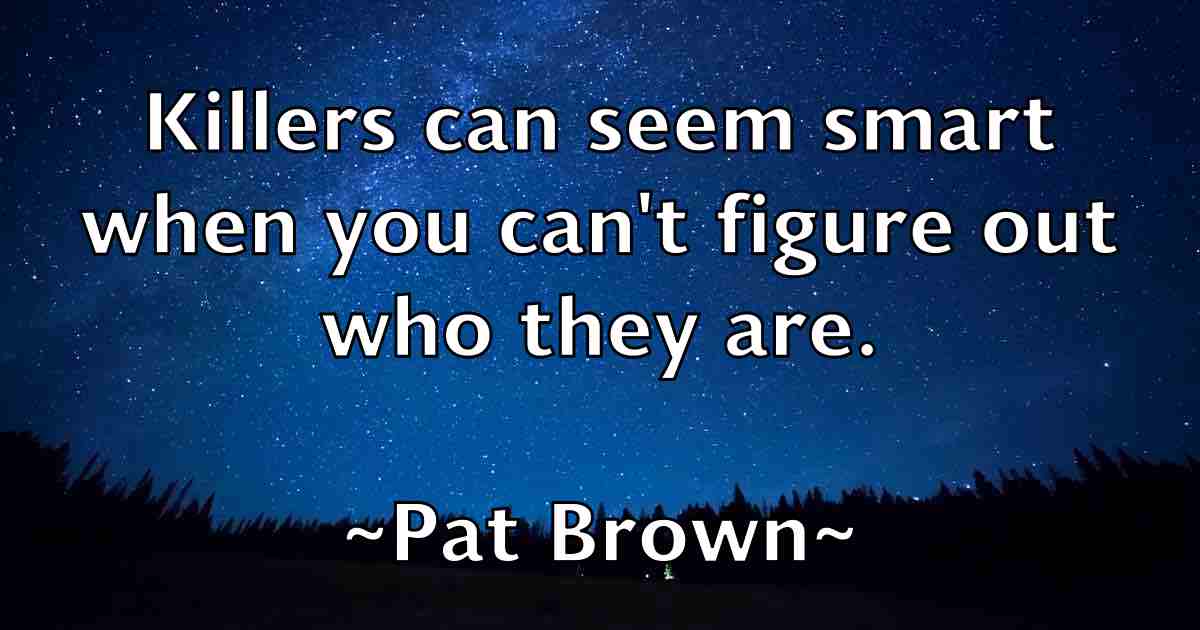 /images/quoteimage/pat-brown-fb-638627.jpg