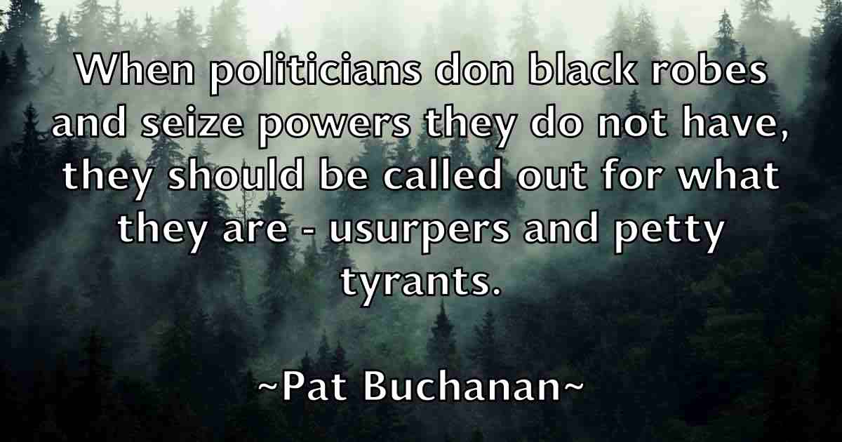 /images/quoteimage/pat-buchanan-fb-638717.jpg