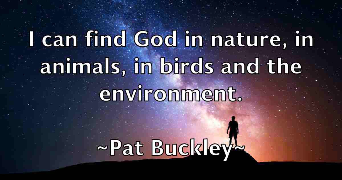 /images/quoteimage/pat-buckley-fb-638746.jpg