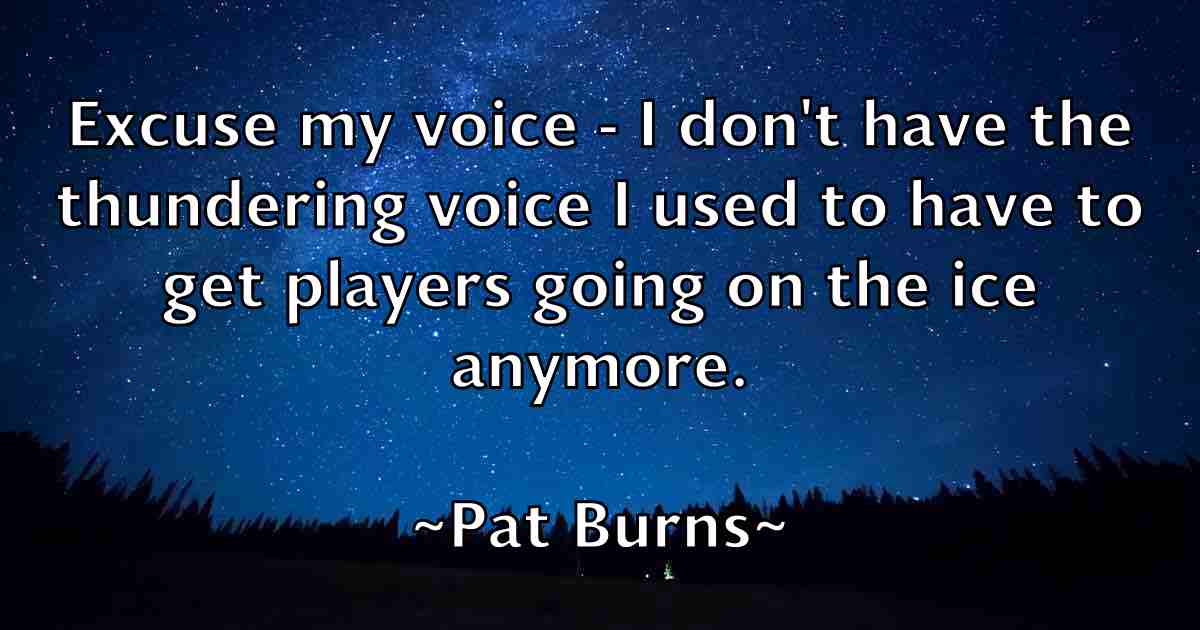 /images/quoteimage/pat-burns-fb-638769.jpg