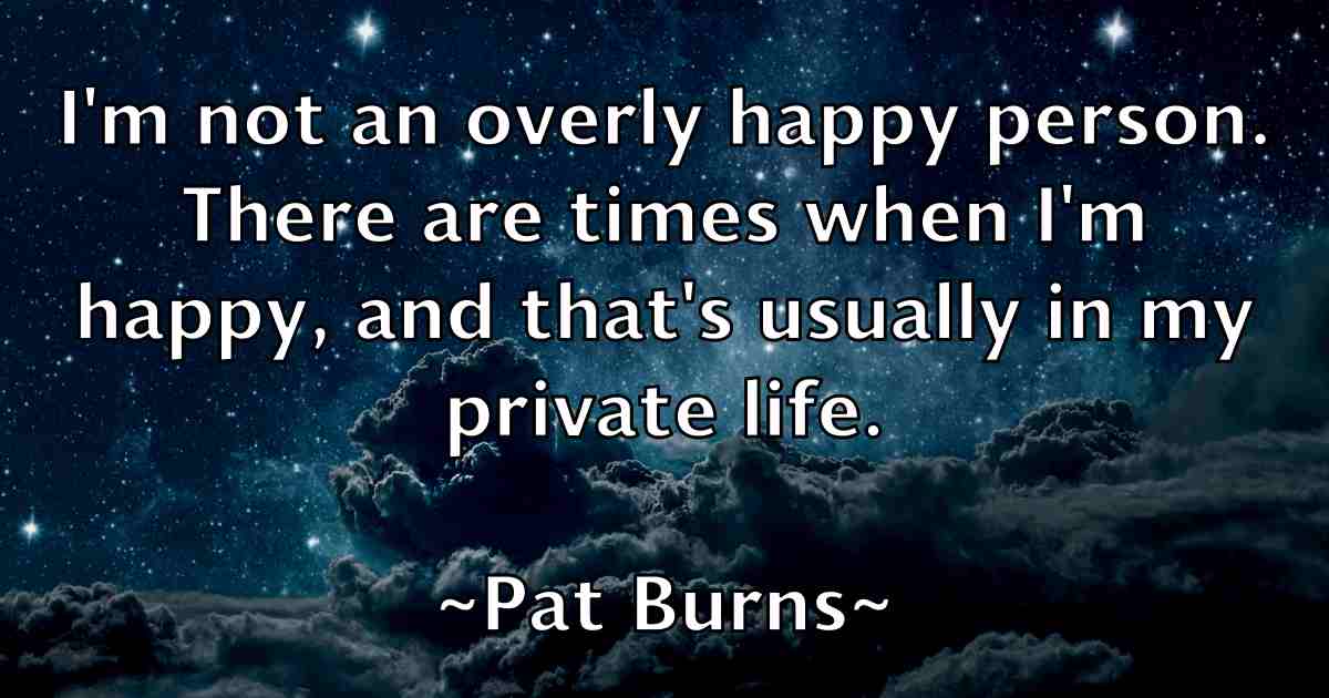 /images/quoteimage/pat-burns-fb-638776.jpg