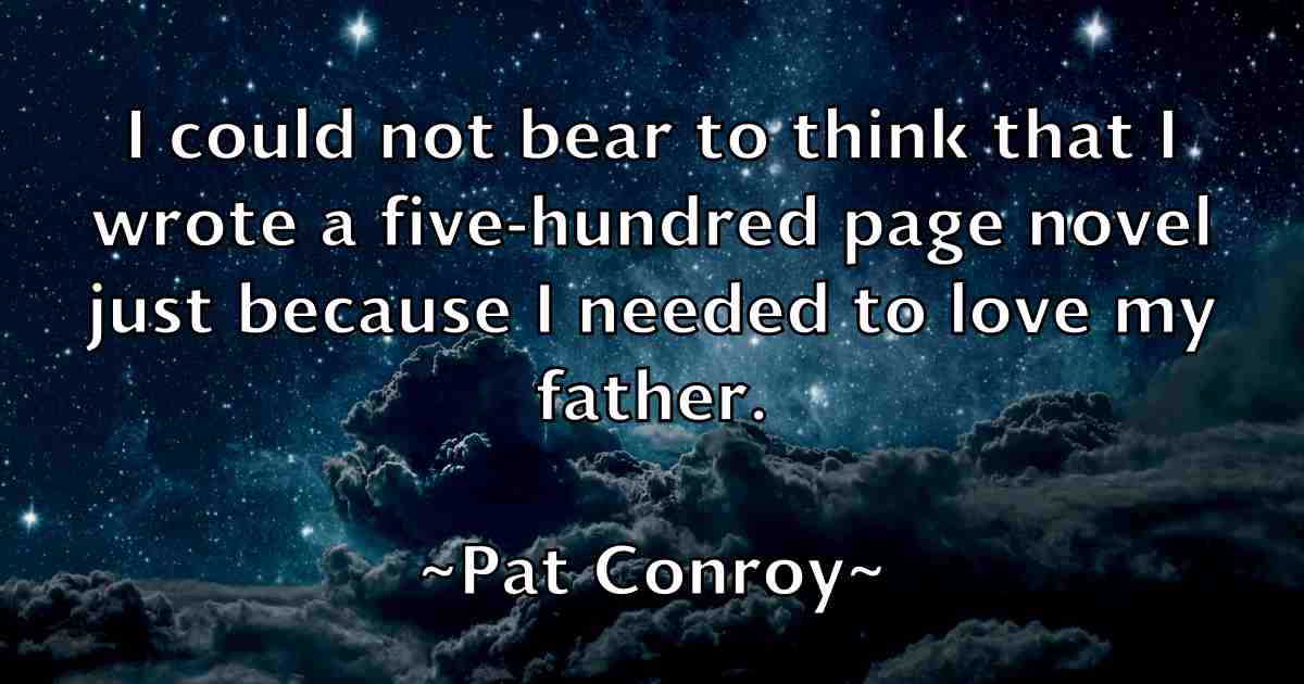 /images/quoteimage/pat-conroy-fb-638836.jpg