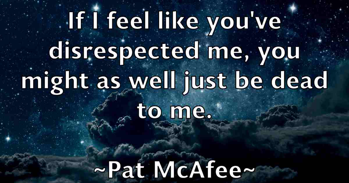 /images/quoteimage/pat-mcafee-fb-638885.jpg
