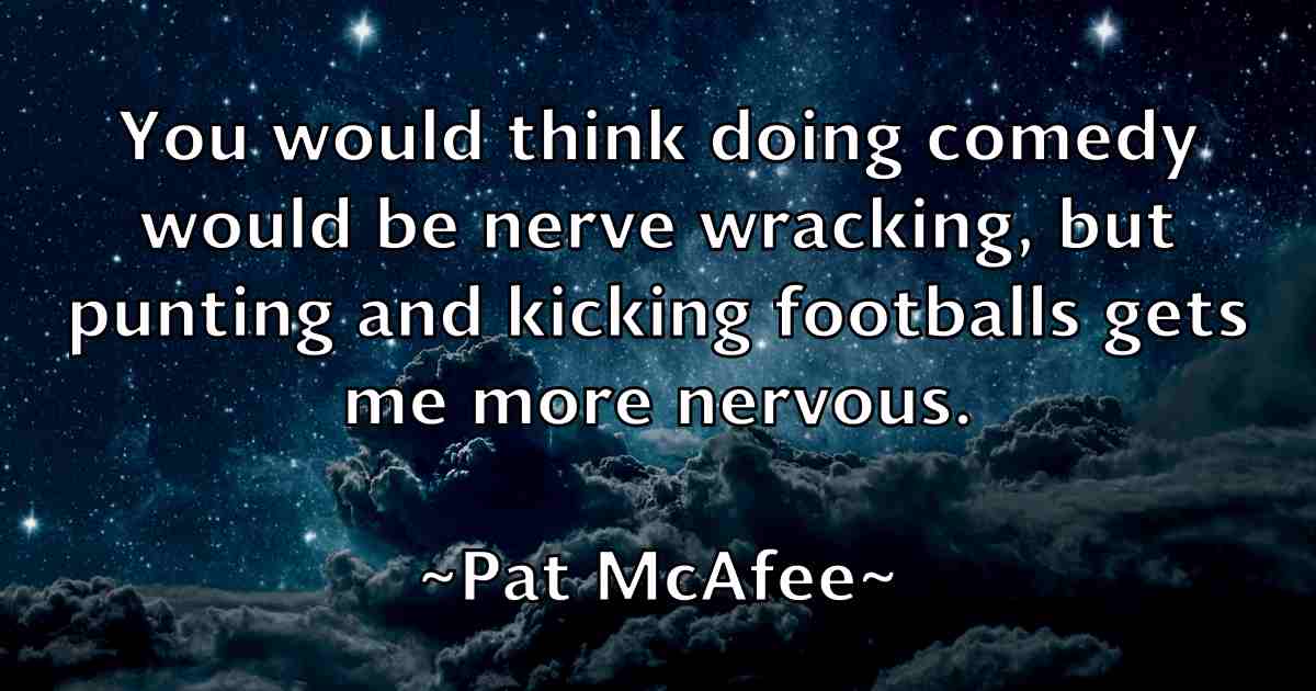 /images/quoteimage/pat-mcafee-fb-638907.jpg
