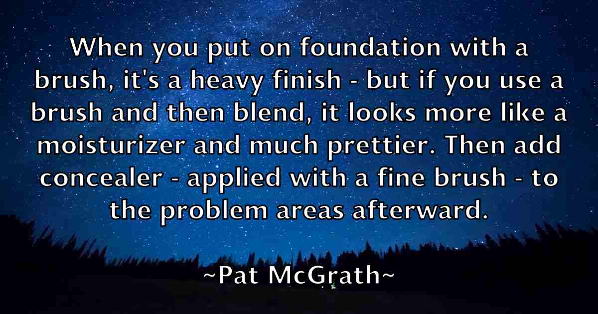 /images/quoteimage/pat-mcgrath-fb-638976.jpg