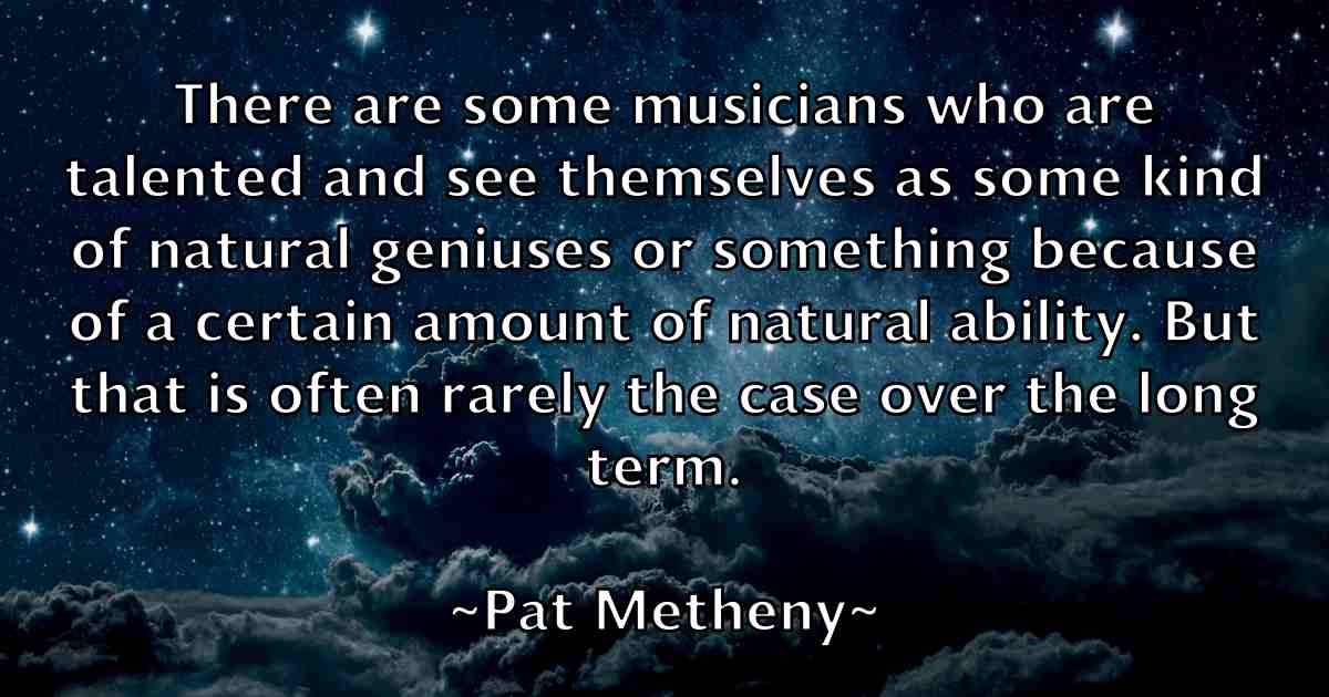 /images/quoteimage/pat-metheny-fb-639010.jpg