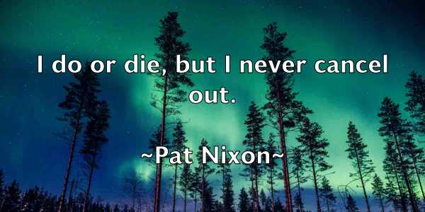 /images/quoteimage/pat-nixon-639087.jpg