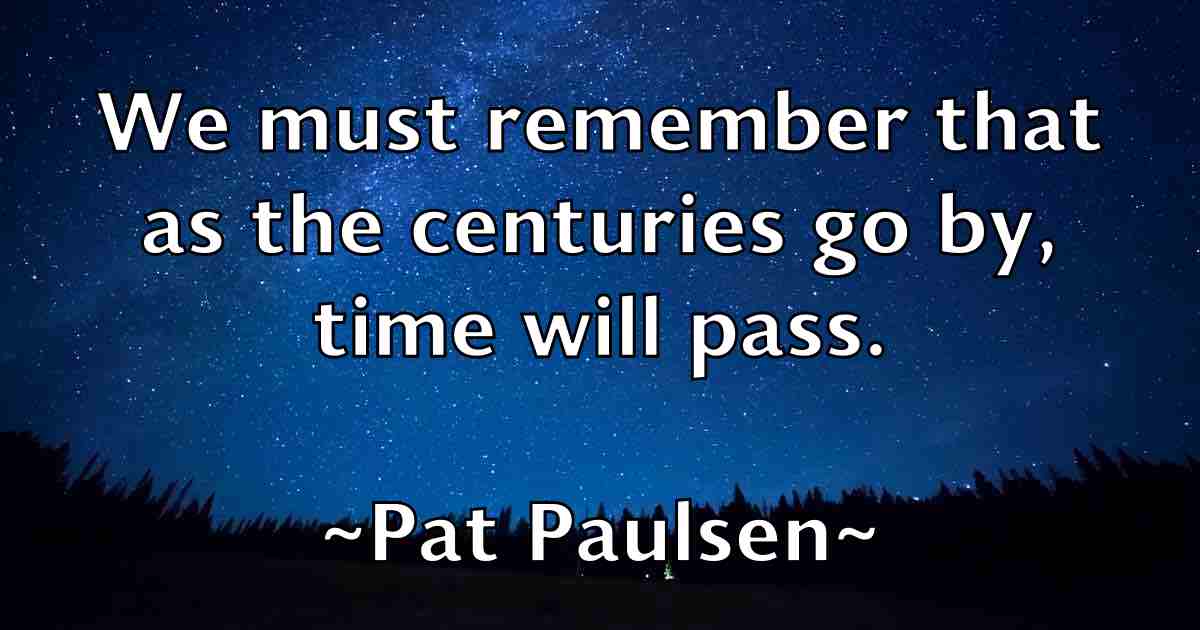 /images/quoteimage/pat-paulsen-fb-639155.jpg