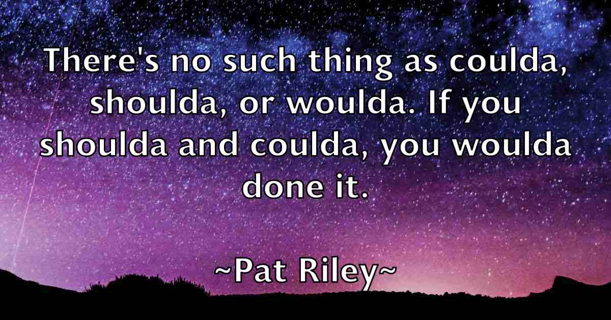 /images/quoteimage/pat-riley-fb-639172.jpg