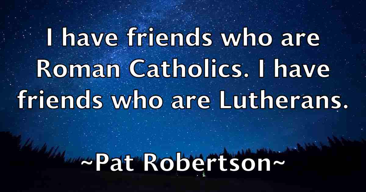 /images/quoteimage/pat-robertson-fb-639223.jpg