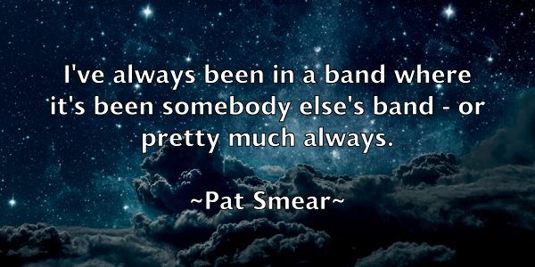 /images/quoteimage/pat-smear-639316.jpg