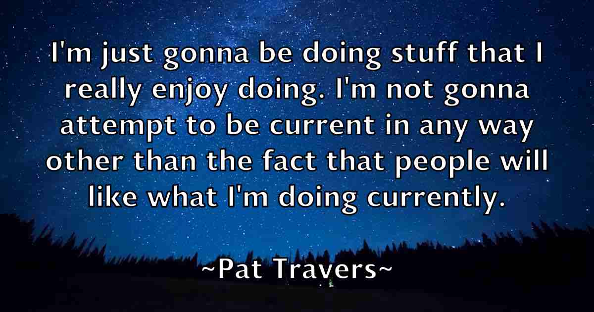 /images/quoteimage/pat-travers-fb-639378.jpg