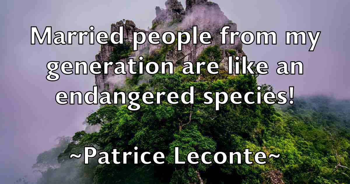 /images/quoteimage/patrice-leconte-fb-639525.jpg