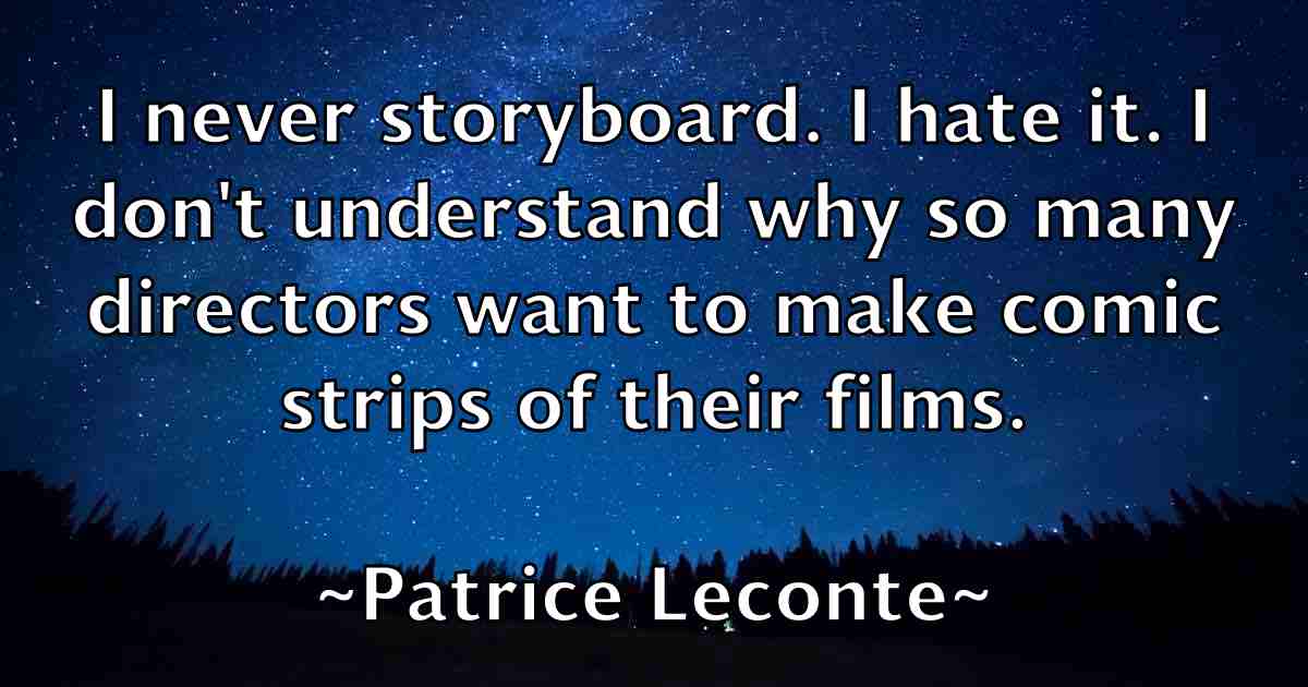/images/quoteimage/patrice-leconte-fb-639526.jpg
