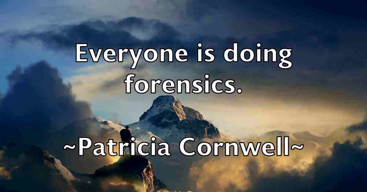 /images/quoteimage/patricia-cornwell-fb-639700.jpg