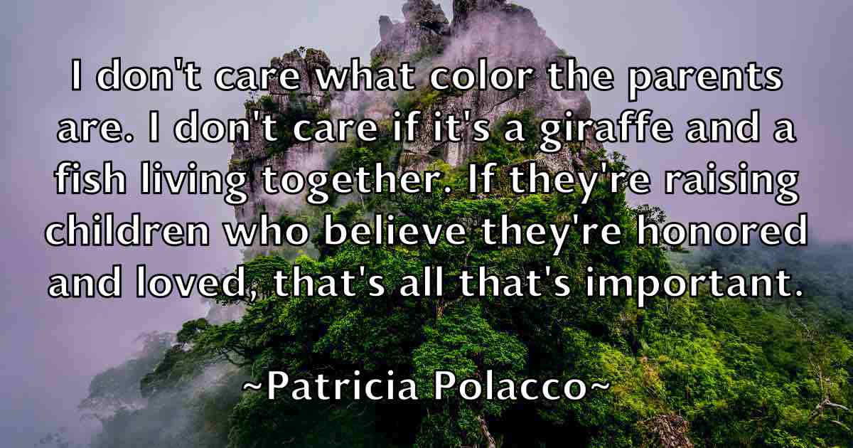 /images/quoteimage/patricia-polacco-fb-639972.jpg