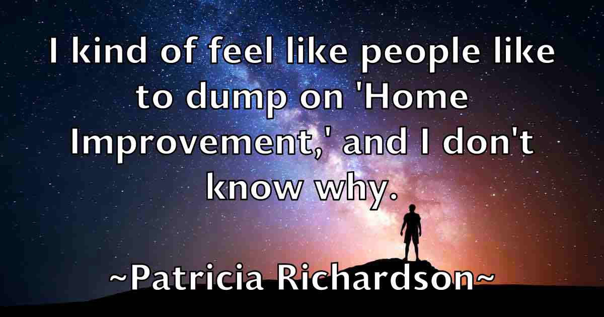 /images/quoteimage/patricia-richardson-fb-640027.jpg