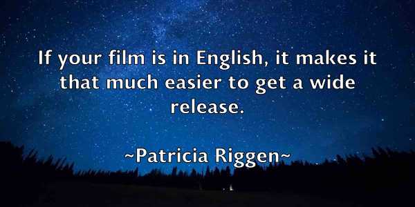 /images/quoteimage/patricia-riggen-640051.jpg