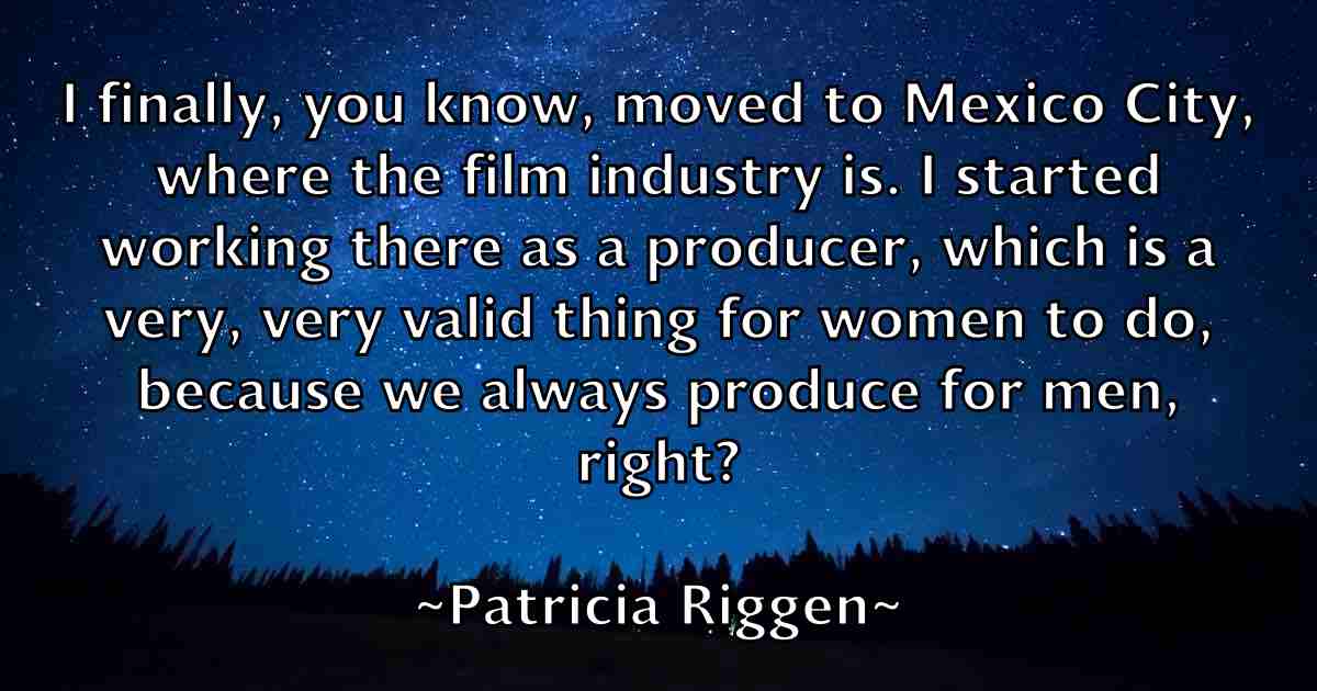 /images/quoteimage/patricia-riggen-fb-640050.jpg