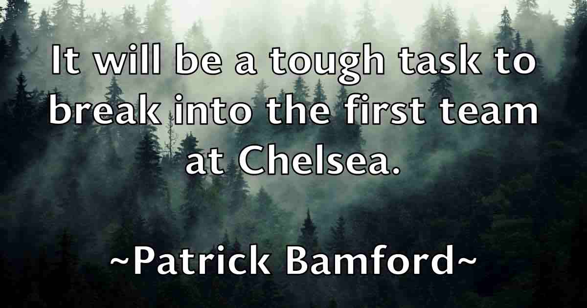 /images/quoteimage/patrick-bamford-fb-640157.jpg
