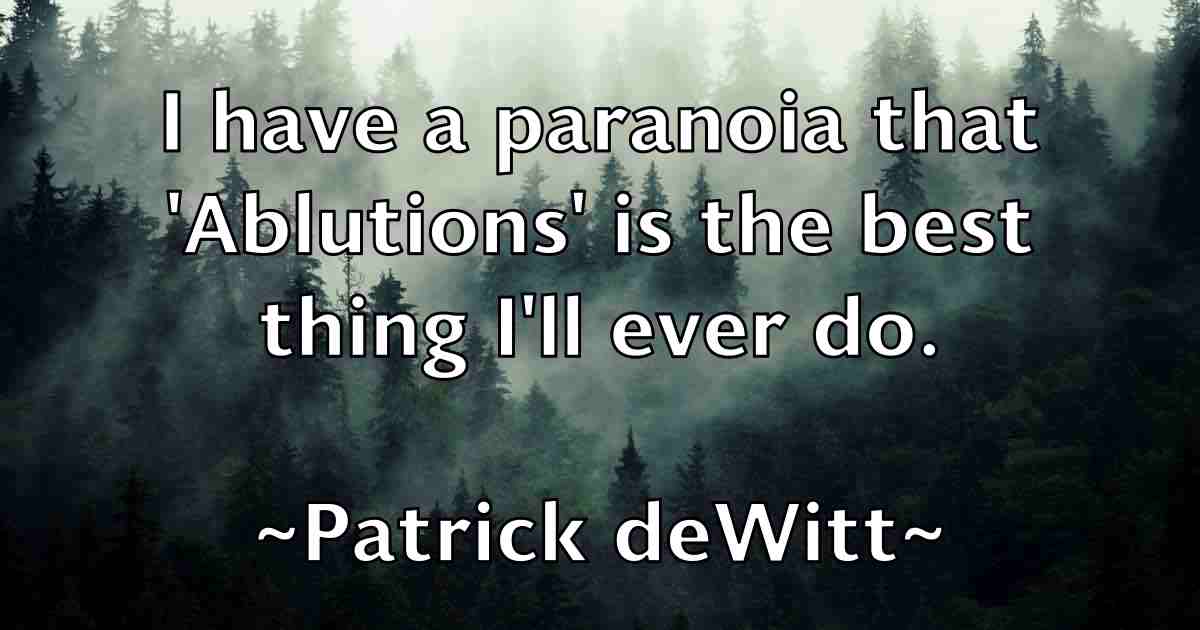 /images/quoteimage/patrick-dewitt-fb-640409.jpg