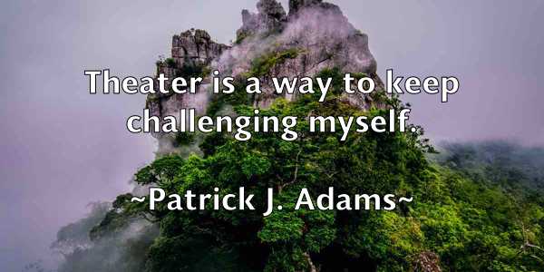 /images/quoteimage/patrick-j-adams-640574.jpg