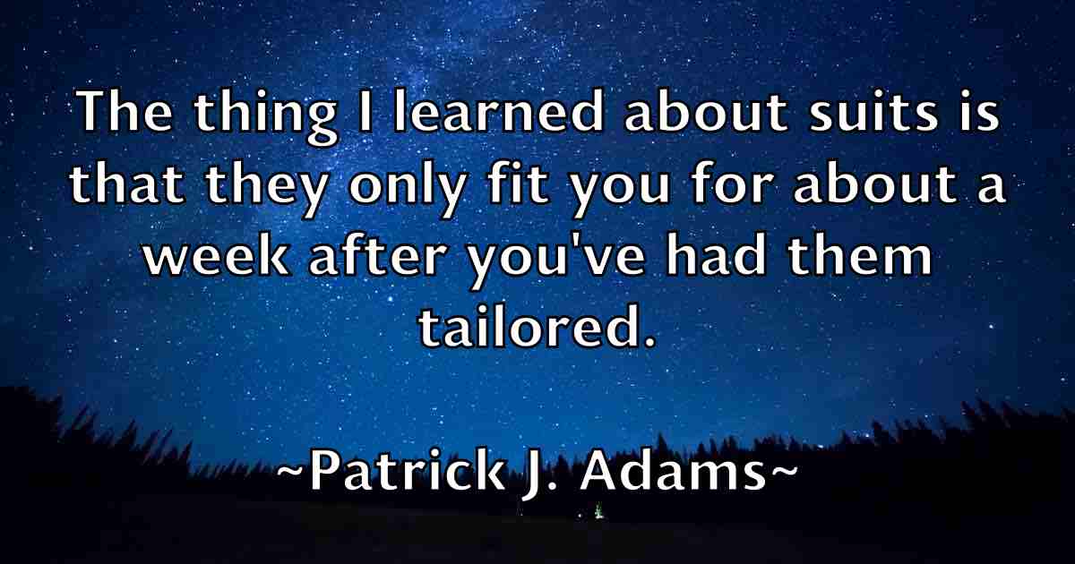 /images/quoteimage/patrick-j-adams-fb-640587.jpg