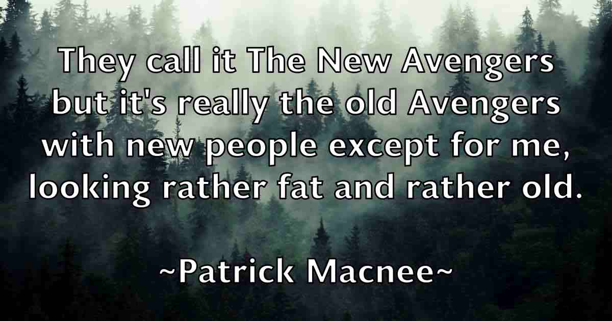 /images/quoteimage/patrick-macnee-fb-640902.jpg