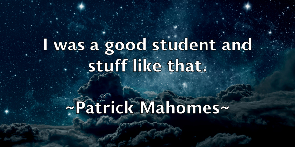 /images/quoteimage/patrick-mahomes-640936.jpg