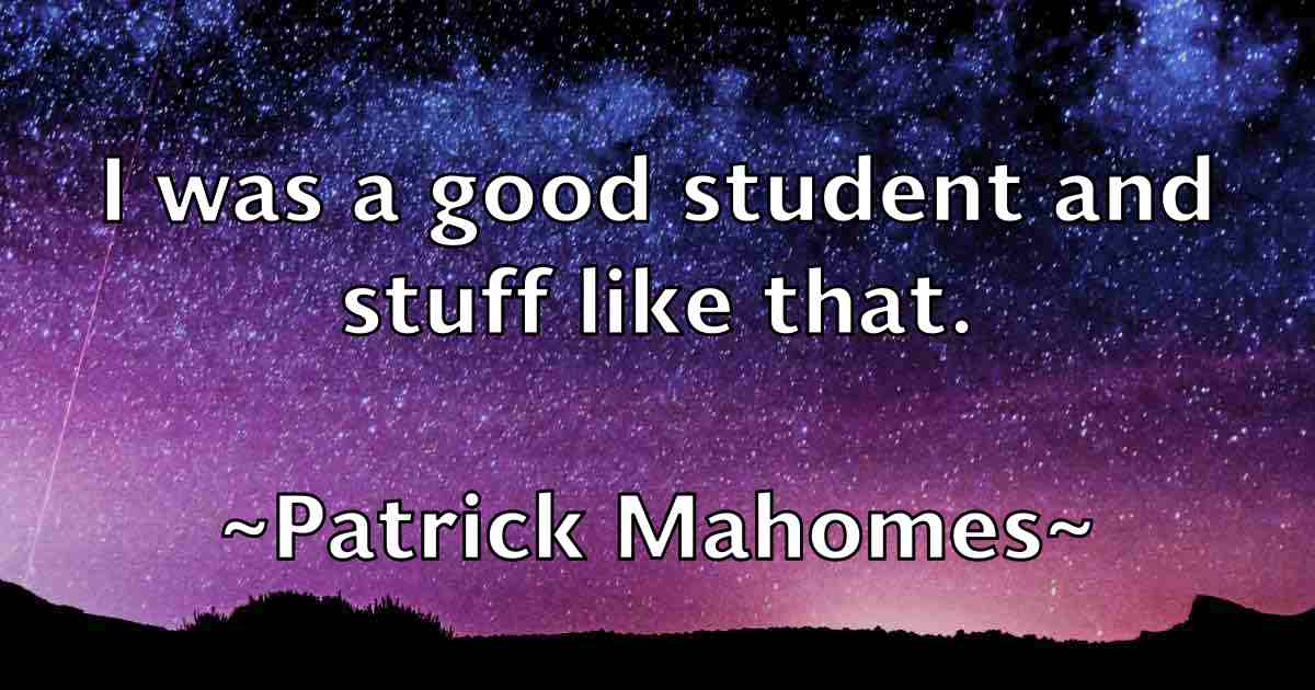 /images/quoteimage/patrick-mahomes-fb-640936.jpg
