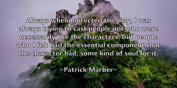 /images/quoteimage/patrick-marber-641006.jpg