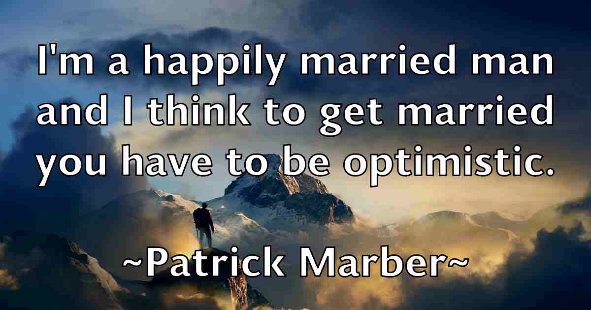 /images/quoteimage/patrick-marber-fb-641015.jpg