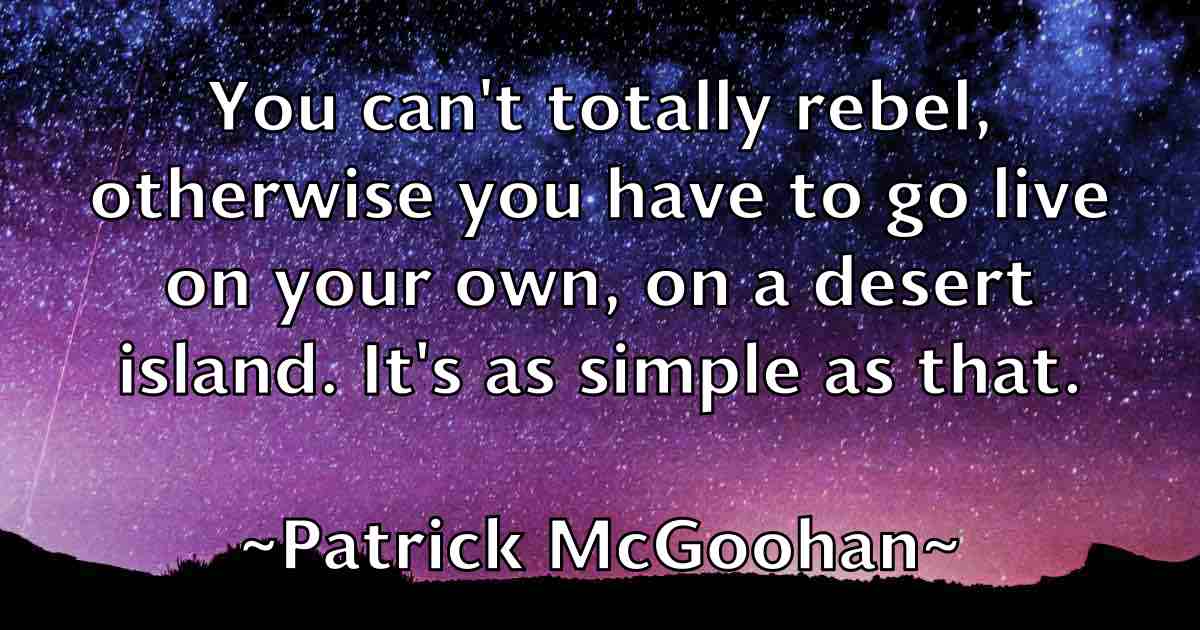 /images/quoteimage/patrick-mcgoohan-fb-641038.jpg