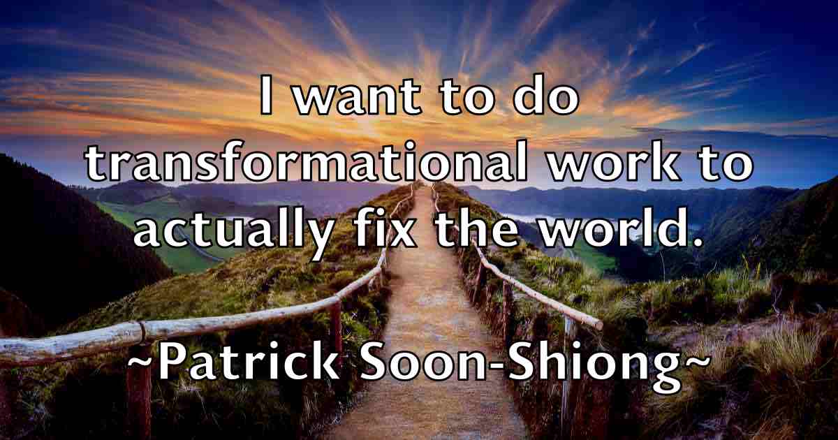 /images/quoteimage/patrick-soon-shiong-fb-641335.jpg