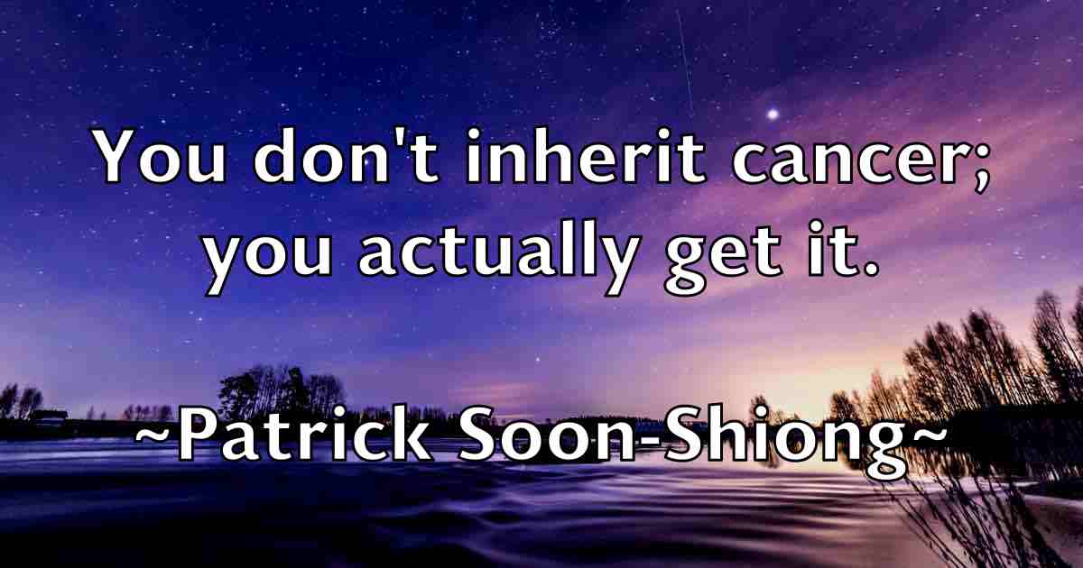 /images/quoteimage/patrick-soon-shiong-fb-641346.jpg