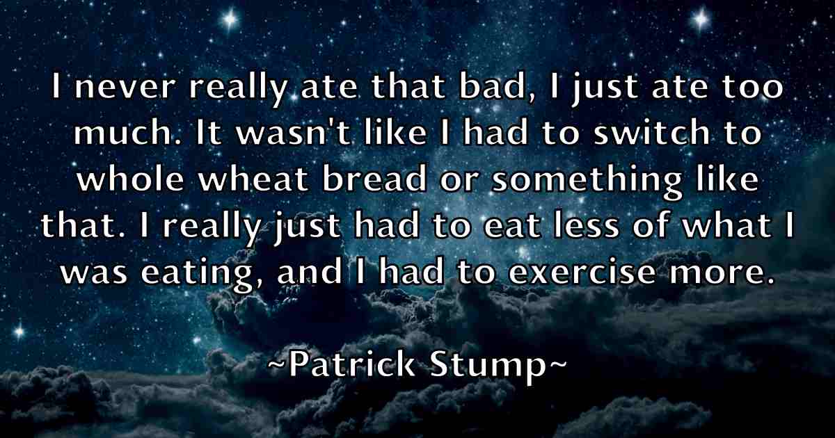 /images/quoteimage/patrick-stump-fb-641435.jpg