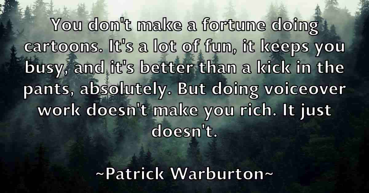/images/quoteimage/patrick-warburton-fb-641559.jpg