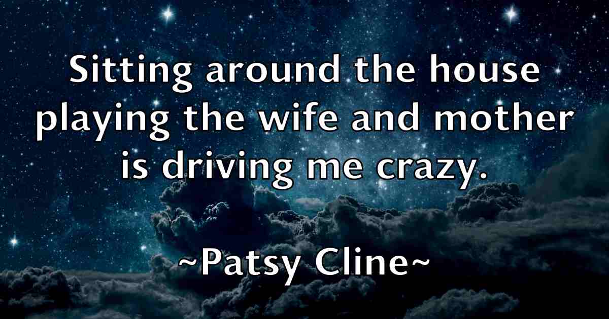 /images/quoteimage/patsy-cline-fb-641763.jpg