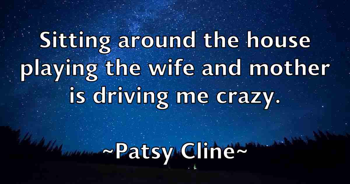 /images/quoteimage/patsy-cline-fb-641763.jpg