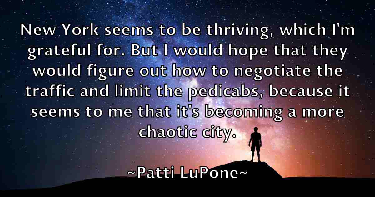 /images/quoteimage/patti-lupone-fb-641940.jpg